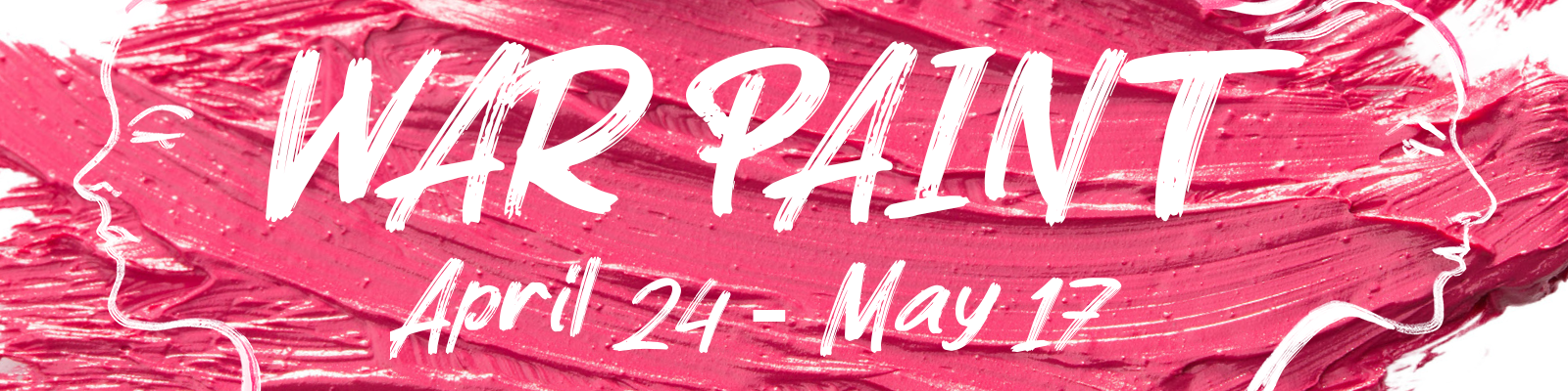 War Paint by The Umbrella Stage Company